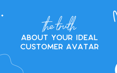 The uncomfortable truth about your ideal customer avatar