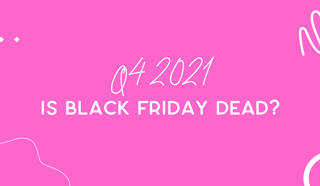 Is Black Friday dead?