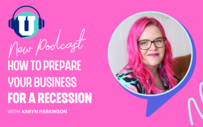 Ep. 78 – How to Prepare Your Business for a Recession