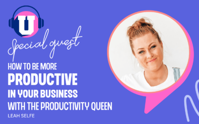 Ep. 83 – How to increase your Productivity in your business