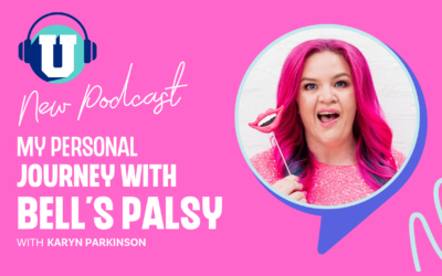 Ep. 89 – My personal journey with Bell’s Palsy