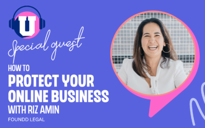 Ep. 105 – How to protect your online business with Riz Amin, Foundd Legal